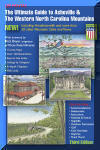 The Ultimate Guide To Asheville & The Western North Carolina Mountains, 3rd Edition, by Lee James Pantas